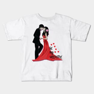 Be My Valentine - Valentines Day Kids T-Shirt